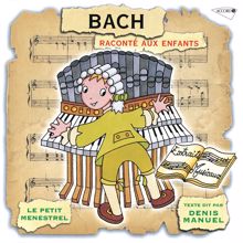 Denis Manuel: Bach l'intemporel