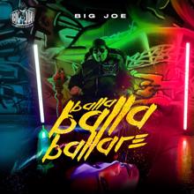 Big Joe: Balla Balla Ballare