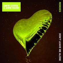 David Guetta: Don't Leave Me Alone (feat. Anne-Marie) (Remixes)