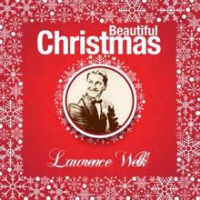 Lawrence Welk: Beautiful Christmas