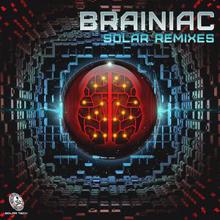 Brainiac: Solar Remixes