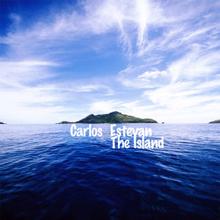 Carlos Estevan: The Island