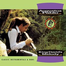 Augustus Pablo: King David's Melody - Classic Instrumentals & Dubs