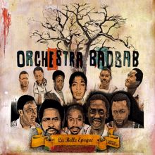 Orchestra Baobab: La belle époque