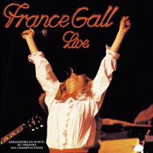 France Gall: Live au Théâtre des Champs Elysées (Remasterisé en 2004)