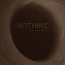 Christian Tamberger: Nothing (Hard Mix)