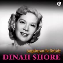 Dinah Shore: Laughing on the Outside (Remastered)