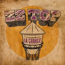 ZZ Top: La Grange