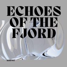 Gustav: Echoes of the Fjord