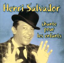 Henri Salvador: Chante Pour Les Enfants