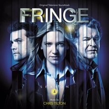 Chris Tilton: Fringe: Season 4 (Original Television Soundtrack) (Fringe: Season 4Original Television Soundtrack)