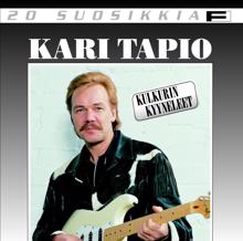 Kari Tapio: 20 Suosikkia / Kulkurin kyyneleet