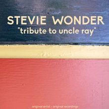 Stevie Wonder: Tribute to Uncle Ray