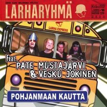 Larharyhmä: Pohjanmaan kautta