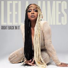 Leela James: Right Back In It