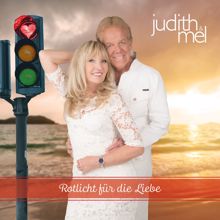 Judith & Mel: Rotlicht für die Liebe