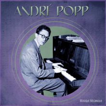 Andre Popp: Musique Mecanique