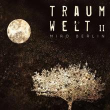 Miro Berlin: Traumwelt 2