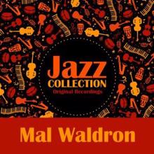 Mal Waldron: By Myself