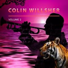 Colin Willsher: Colin Willsher, Vol. 2