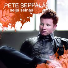 Pete Seppälä: Neljä seinää (Single Edit)