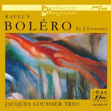 Jacques Loussier Trio: Ravel's Boléro