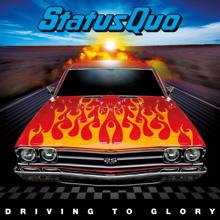 Status Quo: Driving to Glory