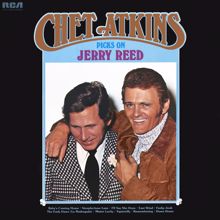 Chet Atkins: Picks On Jerry Reed