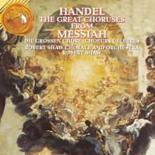 Robert Shaw: Händel: The Great Choruses From Messiah