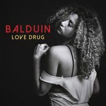 Balduin: Love Drug