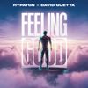 Hypaton x David Guetta: Feeling Good
