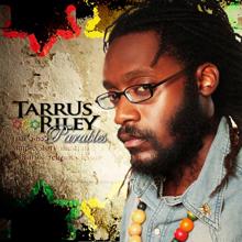 Tarrus Riley: Parables