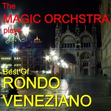 The Magic Orchestra: Poesia di Venezia
