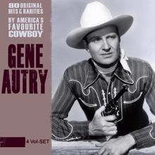 Gene Autry: I Wish I Had Never Met Sunshine