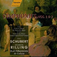 Helmuth Rilling: Schubert: Symphony No. 1 in D Major, D. 82 / Symphony No. 2 in B Flat Major, D. 125