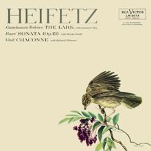 Jascha Heifetz: Vitali: Chaconne in G Minor - Tedesco: The Lark - Fauré: Sonata No. 1, Op. 13, in A