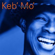 KEB' MO': More Than One Way Home (Album Version)
