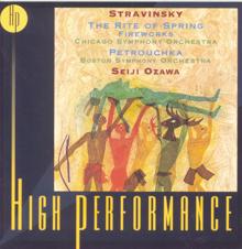 Seiji Ozawa: Stravinsky: Petrouchka, The Rite Of Spring, Fireworks