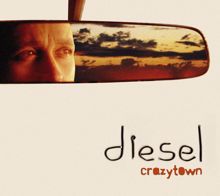 Diesel: Crazytown