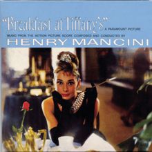 Henry Mancini: Breakfast at Tiffany's