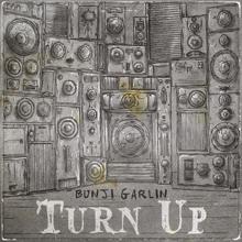 Bunji Garlin: Turn Up