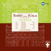 Maria Callas, Orchestra del Teatro alla Scala di Milano, Tullio Serafin: Bellini: Norma (1960 - Serafin) - Callas Remastered