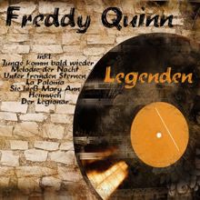 Freddy Quinn: Legenden