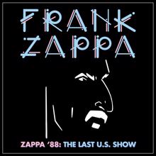 Frank Zappa: The Torture Never Stops Pt. II (Live At Nassau Coliseum, Uniondale, NY 3/25/88)