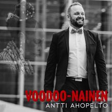 Antti Ahopelto: Voodoo-Nainen