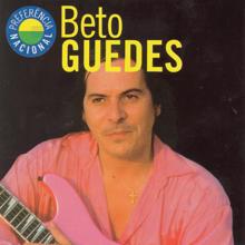 Beto Guedes: Preferencia Nacional