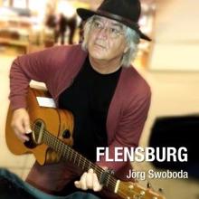 Jörg Swoboda: Flensburg