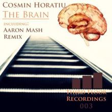 Cosmin Horatiu: The Brain