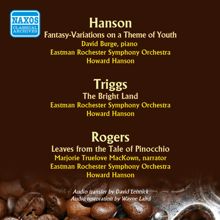 Howard Hanson: Rogers: Fantasy-Variations on a Theme of Youth - The Bright Land - Leaves from the Tale of Pinocchio (Recorded 1956)