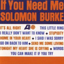 Solomon Burke: If You Need Me